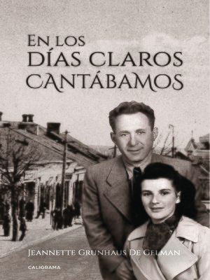 cover image of En los días claros cantábamos